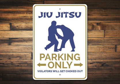 Jiu Jitsu Parking Sign